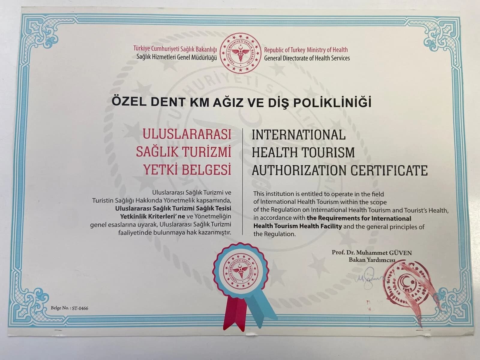 International Health Tourism Authorisation Certificate issued by the Republic of Türkiye Ministry of Health to Özel Dent KM Ağız ve Diş Polikliniği
